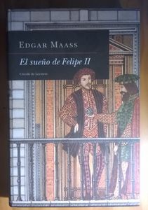 El Sueño De Felipe II