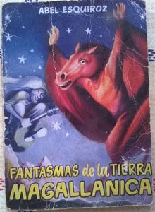 Fantasmas De La Tierra Magallanica