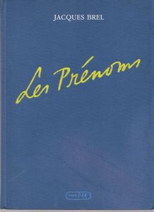Jacques Brel - Les Prénoms - No 2