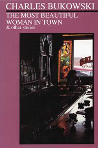 The Most Beautiful Woman In Town & Other Stories