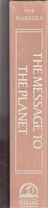 The Message to the Planet
