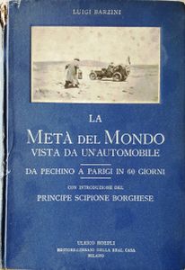 La Metà Del Mondo Vista Da Un'Automobile ( Da Pechino A Parigi In 60 Giorni )