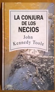 La Conjura De Los Necios