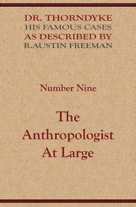 The Anthropologist at Large