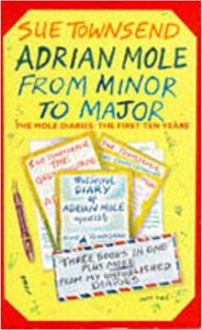 Adrian Mole: From Minor to Major