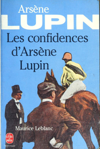 Les confidences d'Arsène Lupin
