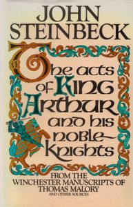 The Acts Of King Arthur And His Noble Knights