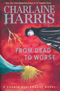 From Dead to Worse