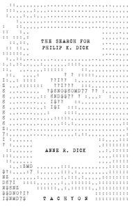 The Search for Philip K. Dick