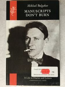 Manuscripts Don't Burn - A Life in Diaries and Letters