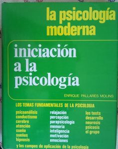 La Psicologia Moderna – Iniciación A La Psicología