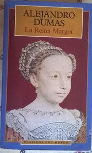 La Reina Margot