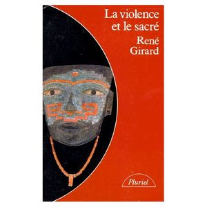 La violence et le sacré