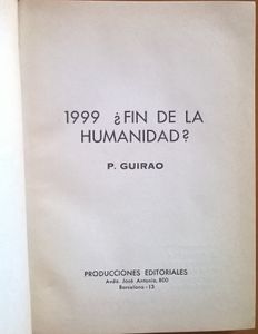 1999 ¿Fin De La Humanidad?