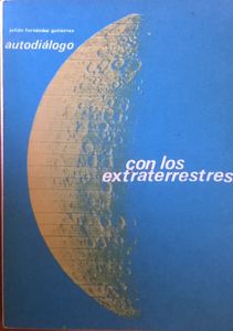 Autodiálogo Con Los Extraterrestres