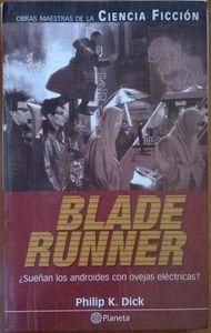 Blade Runner ¿Sueñan Los Androides Con Ovejas Eléctricas?