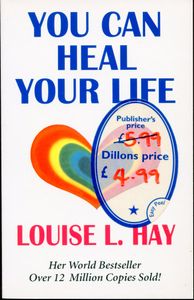 You Can Heal Your Life