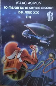 Lo Mejor de la Ciencia Ficción del Siglo XIX (II)