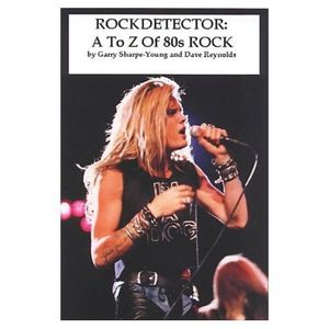 Rockdetector: A to Z of '80s Rock