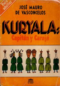 Kuryala: Capitán y Carajá