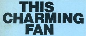 This Charming Fan