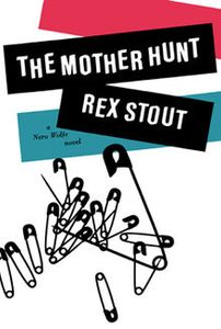 The Mother Hunt
