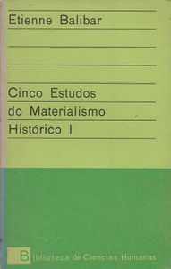 Cinco Estudos do Materialismo Histórico I