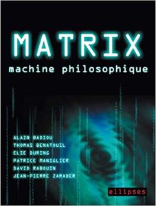 Matrix Machine Philosophique