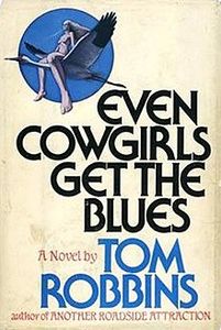 Even Cowgirls Get the Blues