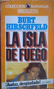 La Isla De Fuego