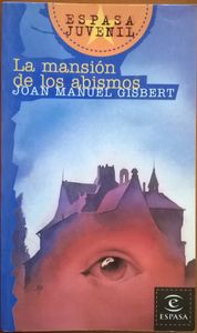 La Mansión De Los Abismos