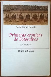 Primeras Crónicas De Sotosalbos