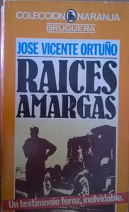 Raices Amargas