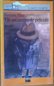 Un Secuestro De Película