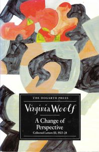 A Change of Perspective: Collected Letters III, 1923-1928