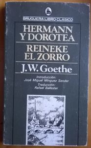 Hermann Y Dorotea / Reineke El Zorro