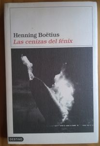 Las Cenizas Del Fénix