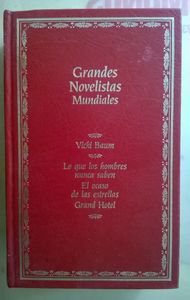 Lo Que Los Hombres Nunca Saben / El Ocaso De Las Estrellas / Gran Hotel