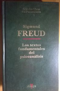 Los Textos Fundamentales Del Psicoanálisis