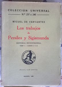 Los Trabajos De Persiles Y Segismunda (Tomo I: Libros I y II)