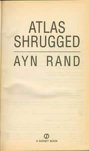 Atlas Shrugged (35th Anniversary Edition)