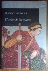 El Señor De Los Cataros