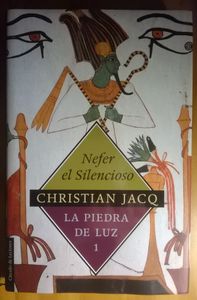 Nefer El Silencioso, La Piedra De La Luz 1