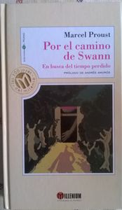 Por El Camino De Swann – En Busca Del Tiempo Perdido