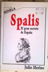 Spalis, El Gran Secreto De España