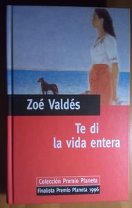 Te di la vida entera