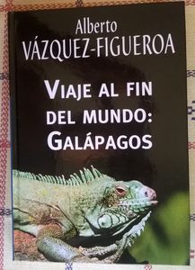 Viaje Al Fin Del Mundo: Galápagos