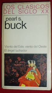 Viento Del Este, Viento Del Oeste / El Ángel Luchador
