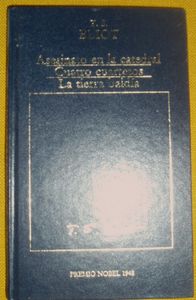 Asesinato En La Catedral / Cuatro Carteros / La Tierra Baldía