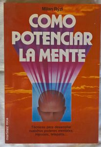 Como Potenciar La Mente